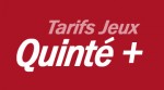 Tarifs Quinté Plus