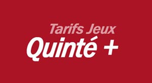 Tarifs Quinté +